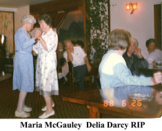 Maria McGauley and Delia darcy