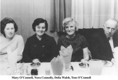 Mary O'Connell, Nora Connolly, Delia Walsh and Tom O'Connell