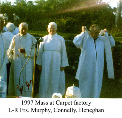 Mass at the Carpet Factory 1997
