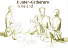 Our Ancient Landscapes: Hunter-Gatherers  in Ireland
