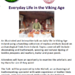 Everyday Life in the Viking Age